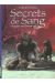 Secrets de sang tome 1