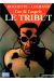 l'or et l'esprit - le tribut