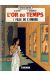 L'or du temps tome 1
