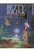 Betty Brisk, l'oeil dans le ciel