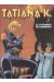 Tatiana k. tome 3 - le stygmate de longinus