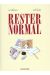 Rester normal tome 1
