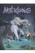 Mékong tome 2 - piège en forêt moï
