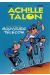 Achille Talon (pub) - Dans la roue des Bouygues Telecom (éd. 2006)