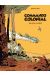 Commando colonial tome 1 - opération ironclad