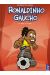 ronaldinho gaucho tome 2 - vive le foot