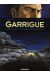garrigue tome 2 - personne n'est à l'abri d'une mauvaise rencontre...