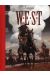 W.e.s.t - intégrale tome 3 et tome 4