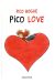 Pico Bogue tome 4 - Pico love