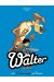 Walter le loup tome 3