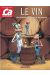 Ça m'intéresse tome 1 - Le vin