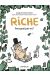 Riche, pourquoi pas toi ?