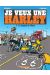 je veux une harley tome 3