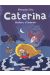 Caterina tome 2