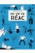 Ma vie de réac tome 2