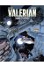 Autour de Valérian - l'avenir est avancé tome 1
