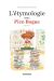 L'étymologie avec Pico Bogue tome 1