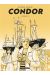 Condor - intégrale tome 1