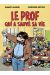 Le prof qui a sauvé sa vie