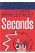 Seconds (édition poche)