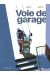 Voie de garage