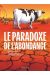 Le paradoxe de l'abondance