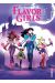 Flavor girls tome 2