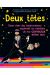 Deux têtes (valent mieux qu'une)
