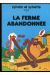 Sylvain et Sylvette tome 1 - La ferme abandonnée