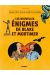 Les nouvelles énigmes de Blake et Mortimer
