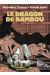 Le dragon de bamboo