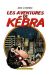 kebra ; les aventures de kebra