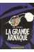 La grande arnaque tome 1