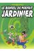le manuel du parfait jardinier