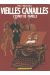Vieilles canailles tome 1