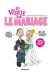 la vérité sur le mariage