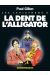 les leviathans tome 2 - les léviathans ii la dent de l'alligator