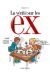 la vérité sur les ex