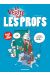 la vérité sur les profs