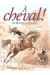 cheval !