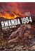 rwanda 1994 tome 1 - descente en enfer