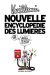 nouvelle encyclopédie des lumières