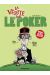 la vérité sur le poker