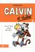 Calvin Et Hobbes Tome 3 - On Est Fait Comme Des Rats !