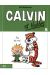 Calvin et Hobbes Tome 5 : fini de rire !