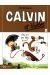 Calvin et Hobbes tome 8 - elle est pas belle, la vie ?