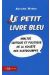 le petit livre bleu - analyse critique et politique de la societe des schtroumpfs