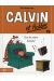 Calvin et Hobbes tome 19 - que de misère humaine !