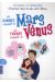 Les hommes viennent de mars, les femmes viennent de Vénus (poche)