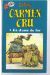 carmen cru tome 2 - dame de fer